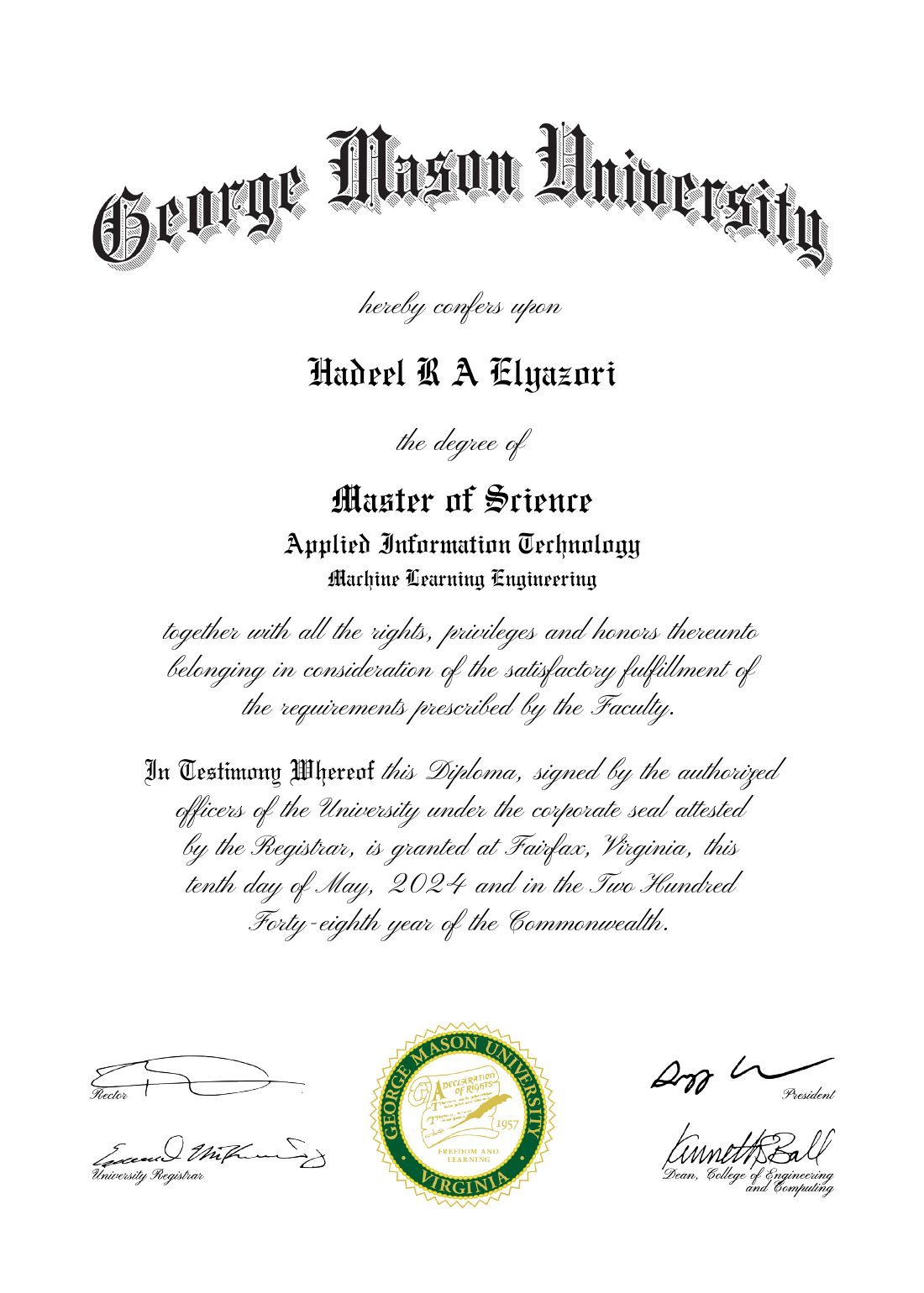 Master of Science diploma, Applied Information Technology, George Mason University, May 2024